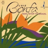 Luiz Bonfa - Non-Stop To Brazil '1989