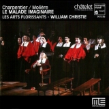 Les Arts Florissants, William Christie - Charpentier - Le Malade Imaginaire '1990 - Album