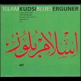 Kudsi Erguner - Islam Blues '2001
