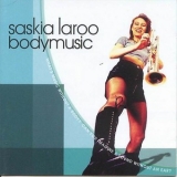 Saskia Laroo - Bodymusic '1998