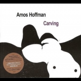 Amos Hoffman - Carving '2010