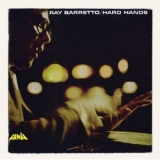 Ray Barretto - Hard Hands '2006 - Album