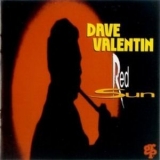 Dave Valentin - Red Sun '1992