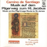 Ensemble fur fruhe Musik Augsburg - Camino De Santiago '1988
