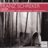 Franz Schreker - Lieder '1999