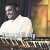 Mulgrew Miller - Getting To Know You '1995