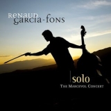 Renaud Garcia-fons - Solo - The Marcevol Concert '2012