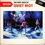 Quiet Riot - Set List - Quiet Riot (live) '2015
