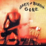 Beasts Of Bourbon - Gone '1996