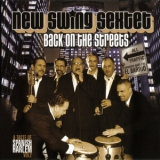 New Swing Sextet - Back On The Streets '2008