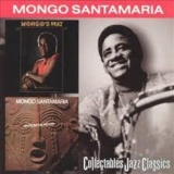 Mongo Santamaria - Mongo's Way / Up From The Roots '1999