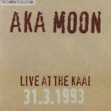 Aka Moon - Live At The Kaai '1993
