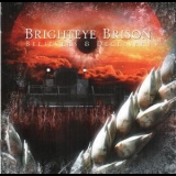 Brighteye Brison - Believers & Deceivers '2008