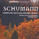 Robert & Clara Schumann - Weltliche Chorwerke (2CD) '1996