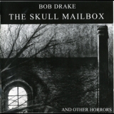 Bob Drake - The Skull Mailbox '2001