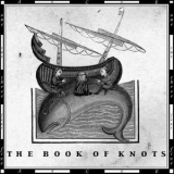 The Book Of Knots - The Book Of Knots '2004