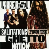 Warrior Soul - Salutations From The Ghetto Nation (remastered) '1992 - Album