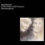 Steve Hackett & The Underworld Orchestra - Metamorpheus '2005 - Album