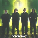 P.O.D. - Boom '2002