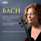 Johann Sebastian Bach - Sonatas & Partitas For Solo Violin (Sirkka-Liisa Kaakinen-Pilch) '2013