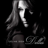 Celine Dion - D'Elles '2007