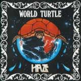 Haze - World Turtle '1994