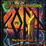 Space Mirrors - The Darker Side Of Art '2004