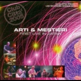 Arti E Mestieri - First Live In Japan '2006