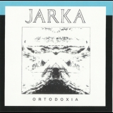 Jarka - Ortodoxia (2008 Reissue) '1971 - Compilation