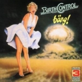 Birth Control - Bang '1982 - Album