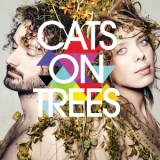 Cats On Trees - Cats On Trees '2013