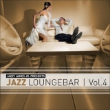 Various Artists - Jazz Loungebar Vol.4 A Smooth & Jazzy Lounge Trip '2015