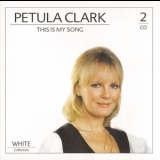 Petula Clark - This Is My Song '2009