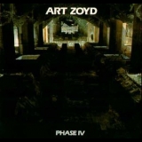 Art Zoyd - Phase IV (2CD) '1982