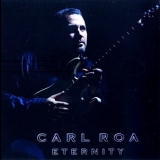 Carl Roa - Eternity '2007