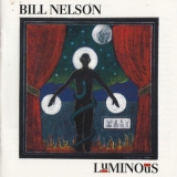 Bill Nelson - Luminous '1991