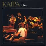 Kaipa - Live [2005 Remaster] '2005