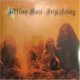 Sitting Bull - Trip Away '1971 - Album