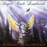 Angelo Santo Lombardi - I Giorni Di Eurisko '2004