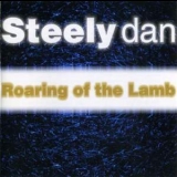 Steely Dan - Roaring Of The Lamb '1995