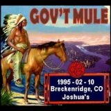 Gov't Mule - Joshua's, Breckenridge (2CD) '1994