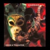 Haddad - Eros & Thanatos (2CD) '2009