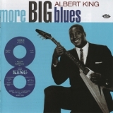 Albert King - More Big Blues '2001