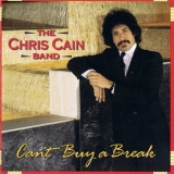The Chris Cain Band - Can't Buy A Break '1992