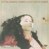 Etta James - Come A Little Closer '1974