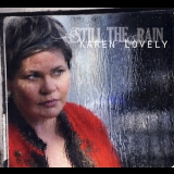 Karen Lovely - Still The Rain '2010 - Album