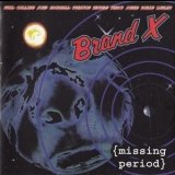 Brand X - Missing Period '1997 - Album