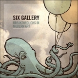 Six Gallery - Breakthroughs In Modern Art '2010