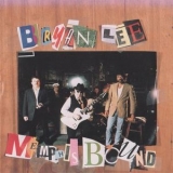 Bryan Lee - Memphis Bound '1993