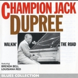 Champion Jack Dupree - Walkin' The Road '1996